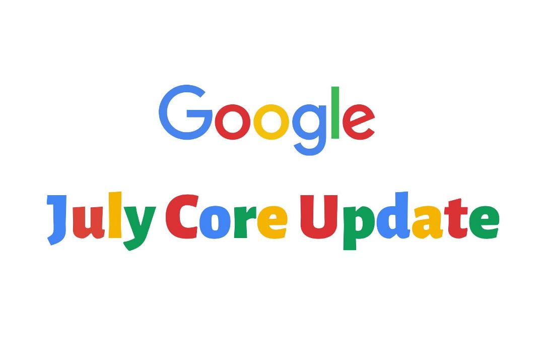 Google July Core Update