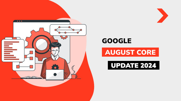 Августовское обновление Google: качество контента, как всегда, в приоритете